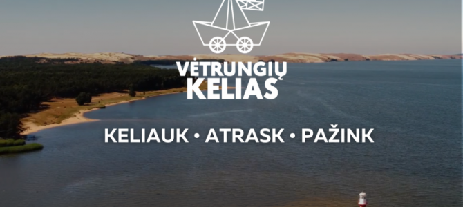 „Vėtrungių kelias“ kviečia pažinti Lietuvos jūrinio ir pamario krašto kultūros paveldą
